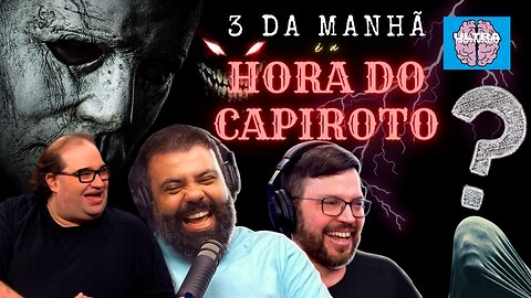 😱 3 DA MANHÃ É A HORA DO CAPIROTO? VENHA dar BOAS RISADAS e ouvir BOAS HISTÓRIAS com ESSES FIGURAS 😎