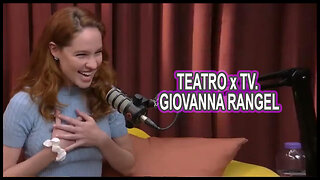 TEATRO x TV. GIOVANNA RANGEL Venus Podcast #396