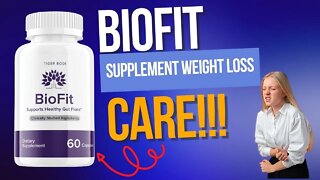 BIOFIT ✅[[ BIOFIT WEIGHT LOSS CARE! ]] ✅ Biofit Review ✅ BIOFIT