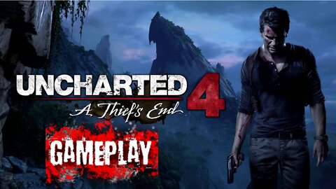 Uncharted 4- A Thief’s End Walkthrough Gameplay