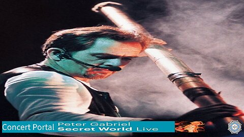 Peter Gabriel: Secret World Live