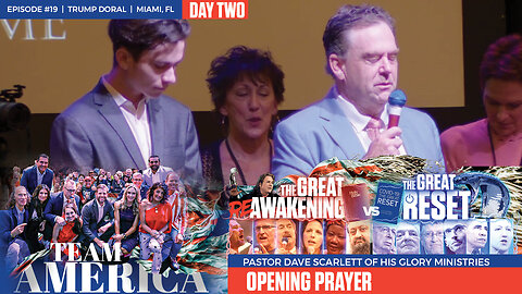 ReAwaken America Tour | Opening Prayer by Pastor Dave Scarlett of HIS Glory Ministries