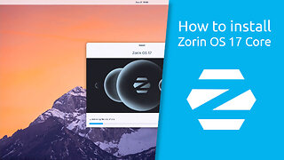 How to install Zorin OS 17 Core