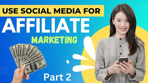 How to use social media for affiliate marketing!! Part 2