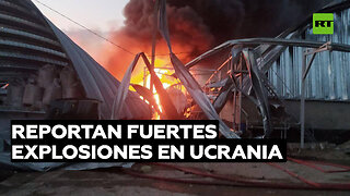 Reportan fuertes explosiones en varias provincias ucranianas