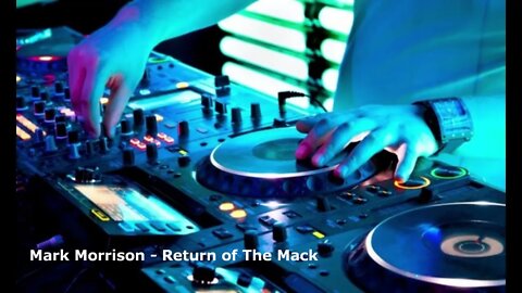 Mark Morrison - Return of The Mack