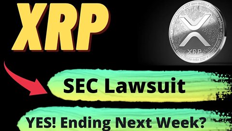 SEC LAWSUIT ENDING SOON! RIPPLE XRP NEWS TODAY