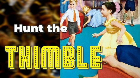 Hunt the Thimble