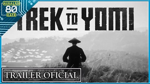 TREK TO YOMI - Trailer da Gameplay (Legendado)