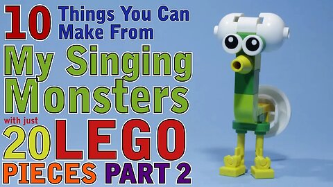 10 My Singing Monsters things you can make with 20 Lego Pieces Part 2