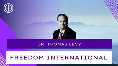 Dr. Thomas Levy- "PEAK ENERGY"