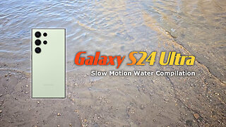 Galaxy S24 Ultra Slow Motion Compilation