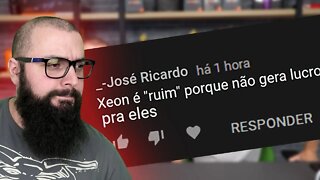 React - Piores Comentários Sobre Xeon da ChipArt