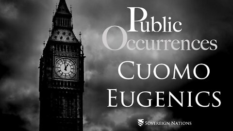 Cuomo Eugenics | Public Occurrences, Ep. 4