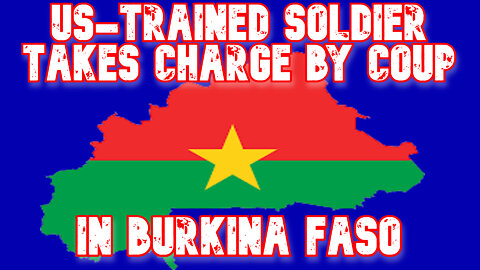 In Burkina Faso, US-Trained Soldier Takes Charge By Coup