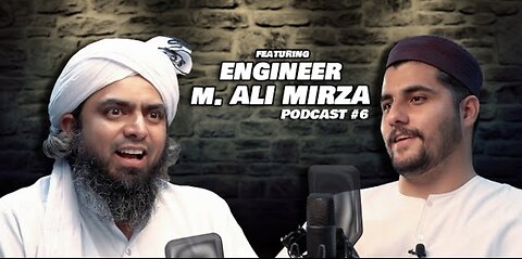 Featuring Engr Muhammad Ali Mirza I Podcast 6 Asim Kamal