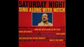 Mitch Miller & the Gang – Saturday Night Sing Along With Mitch