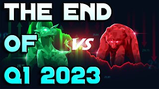 THE END OF Q1 2023 | WEEKLY MARKET REVIEW