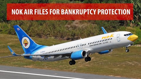 Nok Air Files For Bankruptcy Protection