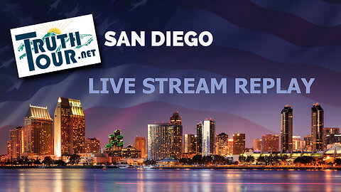 Truth Tour San Diego Live Stream