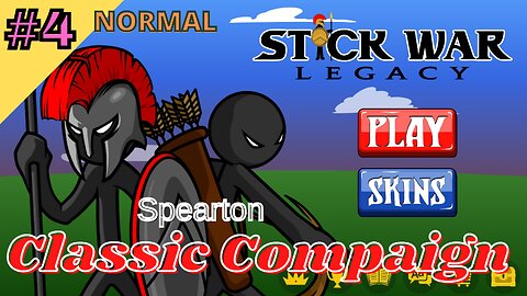 Classic Compaign | Normal 4 | Spearton