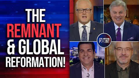 FlashPoint: The Remnant & Global Reformation! (10/31/23)