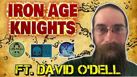 Iron Age Knights #45 with David O'Dell