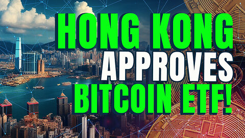 Hong Kong Approves Bitcoin ETFs: What This Means for Crypto Investors?