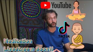 Meditation Livestreams Soon!! On Youtube & Tiktok!