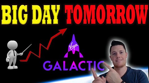 BIG DAY Tomorrow for Virgin Galactic │ BULLISH Virgin Galactic Signals ⚠️ Investors Must watch