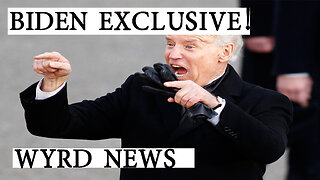 Hilarious Biden Exclusive- Clinton Cleared-WYRD- Home of No News