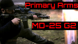 A Good Budget Dot Made Better, Primary Arms MD 25 G2 - ACSS CQB & 2 MOA Dot