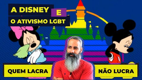 🔴 DISNEY, ATIVISMO LGBT e a pressão do POVO AMERICANO (quem lacra, não lucra)