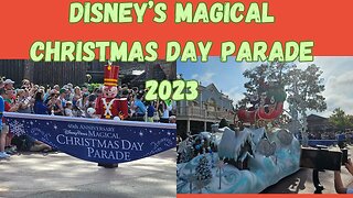 FIRST LOOK Disney's Once Upon a Christmastime Parade 2023 @Magic Kingdom #disney #Parade #christmas