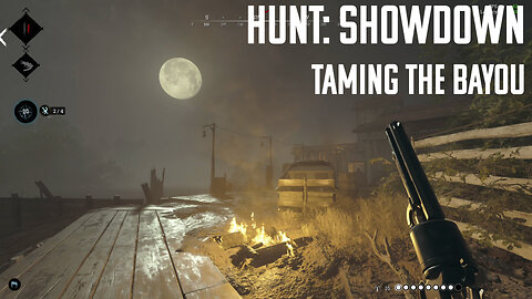 Hunt Showdown - Taming the Bayou