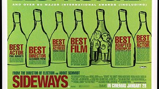 "Sideways" (2004) Directed by Alexander Payne