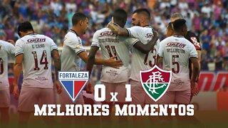 FORTALEZA 0X1 FLUMINENSE | BRASILEIRÃO 2022 | MELHORES MOMENTOS