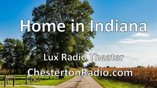 Home in Indiana - Walter Brennan - Charlotte Greenwood - Lux Radio Theater