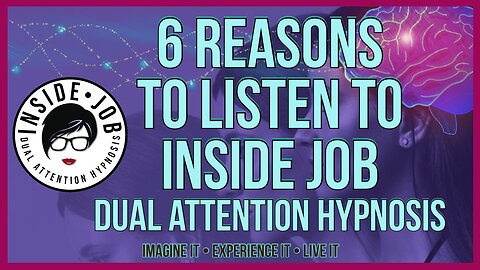 Unlock Your Mind's Potential: 6 Inside Job Dual Attention Hypnosis Benefits