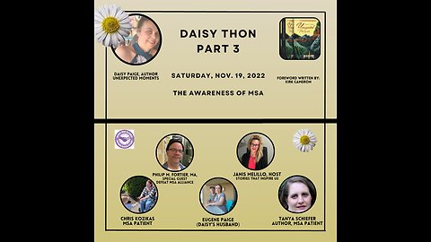 DAISY THON - The Awareness of MSA - Part 3 - 11.19.22