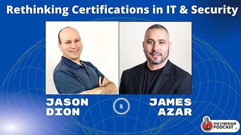 Rethinking Certifications and how to train the next generation of Cybersecurity professionals