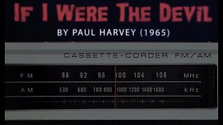 Paul Harvey: If I Were The Devil (1965).