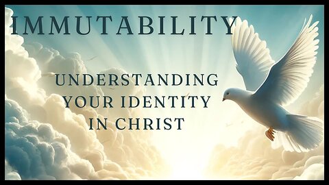 Understanding your Identity in Christ