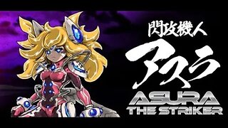 Asura the Striker -Let's Play- DEMO