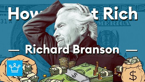 How To Get Rich According To Richard Branson