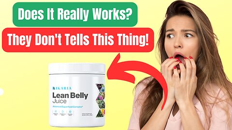 Ikaria Lean Belly Juice Reviews : Does It Really Work? (Watch New Updated 2023 Reviews)