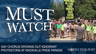 Gay Chorus Drowns Out Protestors At Knoxville Pride Parade