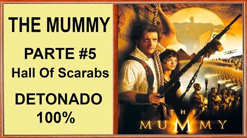 [PS1] - The Mummy - [Parte 5 - Hall Of Scarabs] - Detonado 100% - 1440p