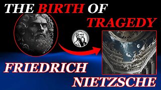 The Birth of Tragedy by Friedrich Nietzsche | Philo-Literary Analytica