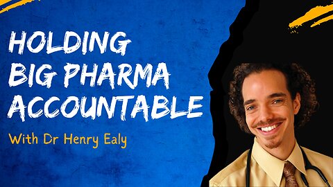 How Do We Hold Pharmaceutical Companies Accountable?